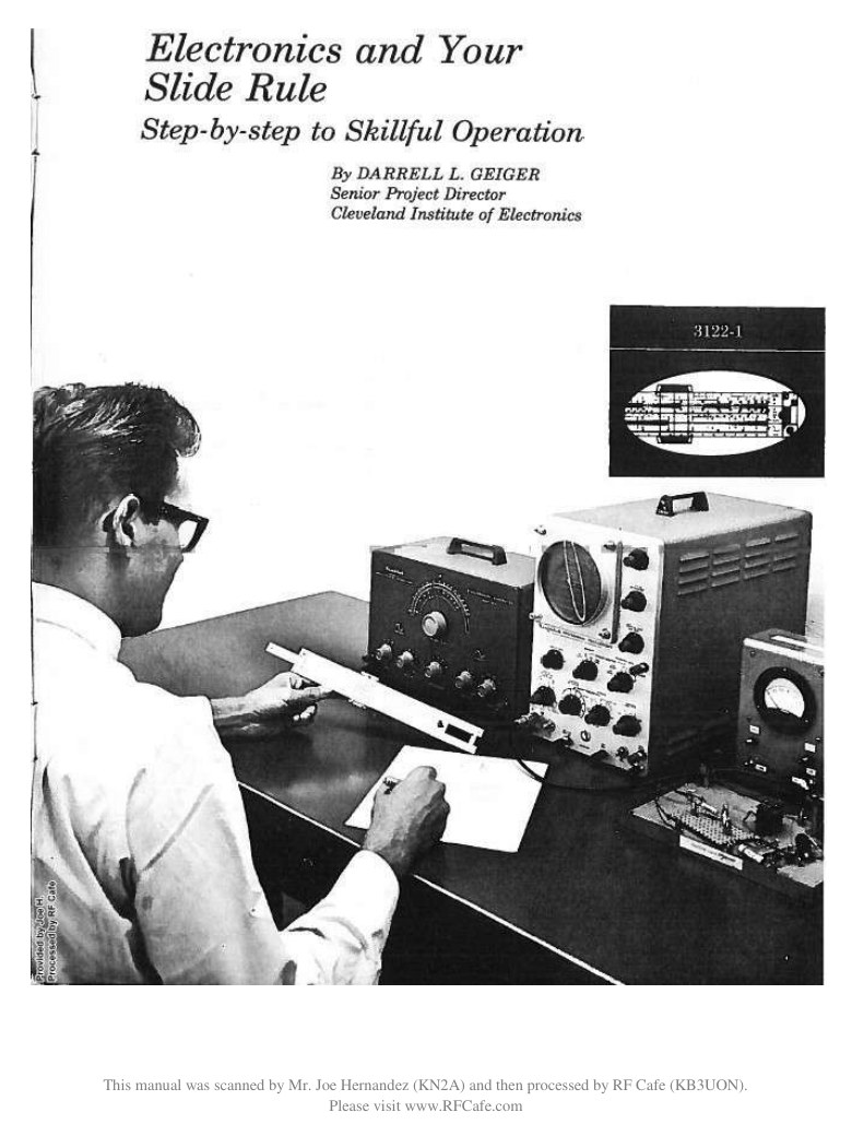 Figure 5 — The title page of "Electronics and Your Slide Rule" with a photograph of a technician at a bench of test instruments, holding a slide rule.